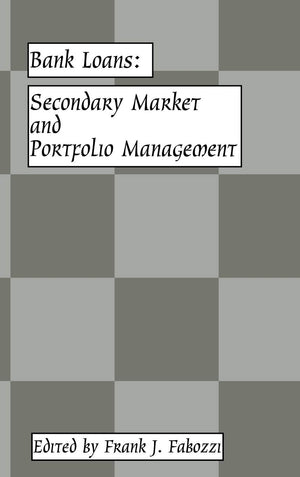 Bank Loans : Secondary Market and Portfolio Management,Used