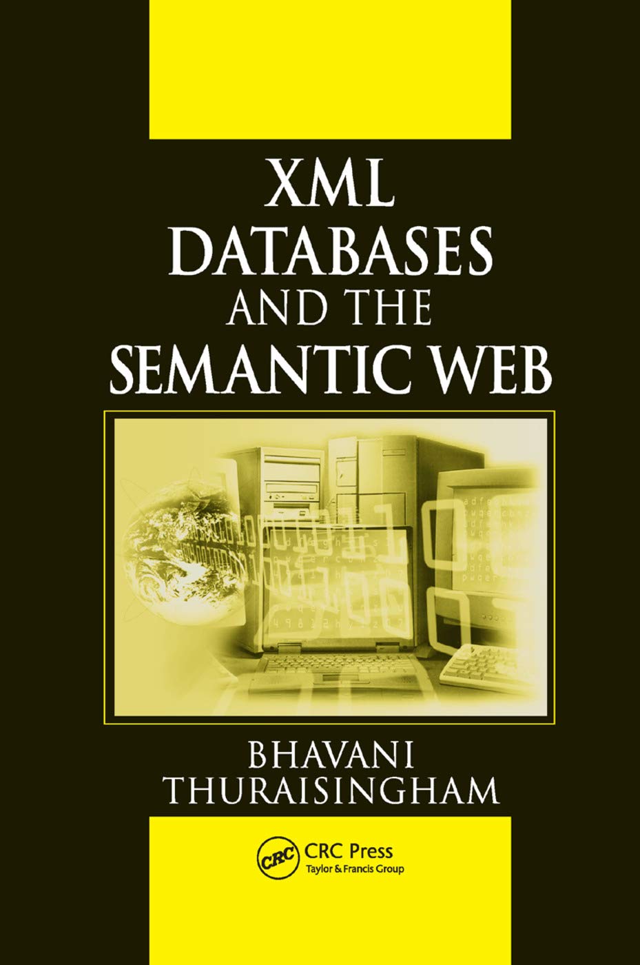 XML Databases and the Semantic Web,Used