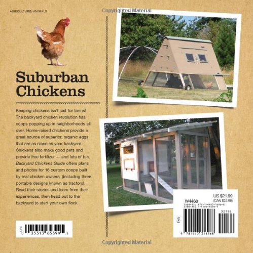 Backyard Chickens' Guide to Coops and Tractors: Planning, Building, and RealLife Advice,Used