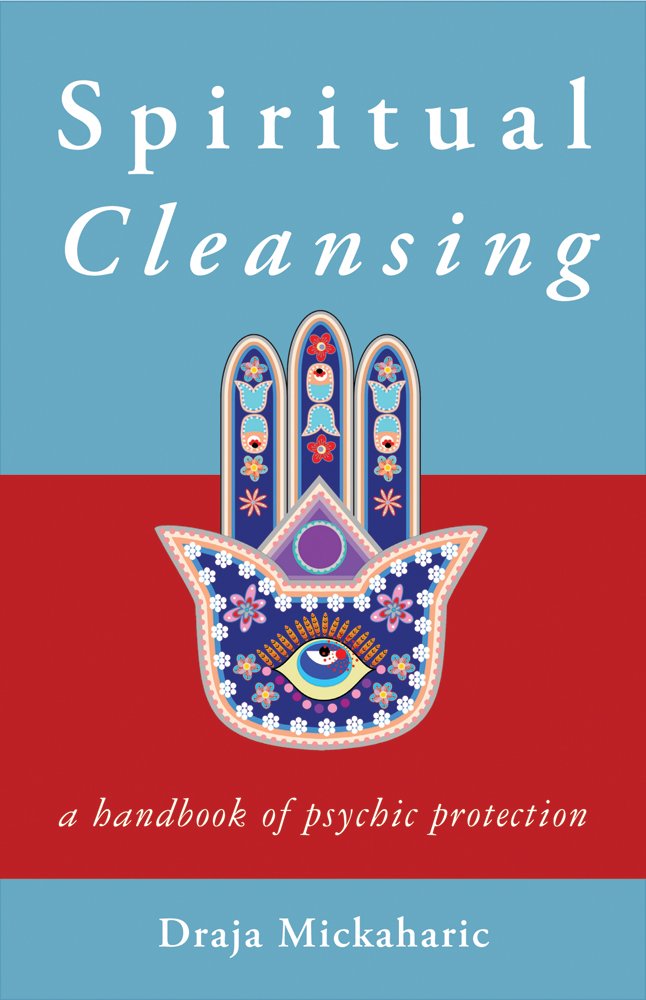 Spiritual Cleansing: A Handbook of Psychic Protection,Used