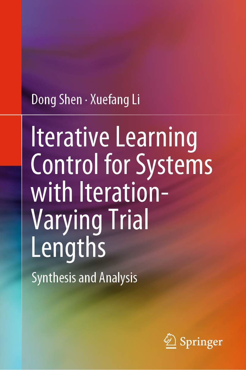 Iterative Learning Control for Systems with IterationVarying Trial Lengths: Synthesis and Analysis,Used