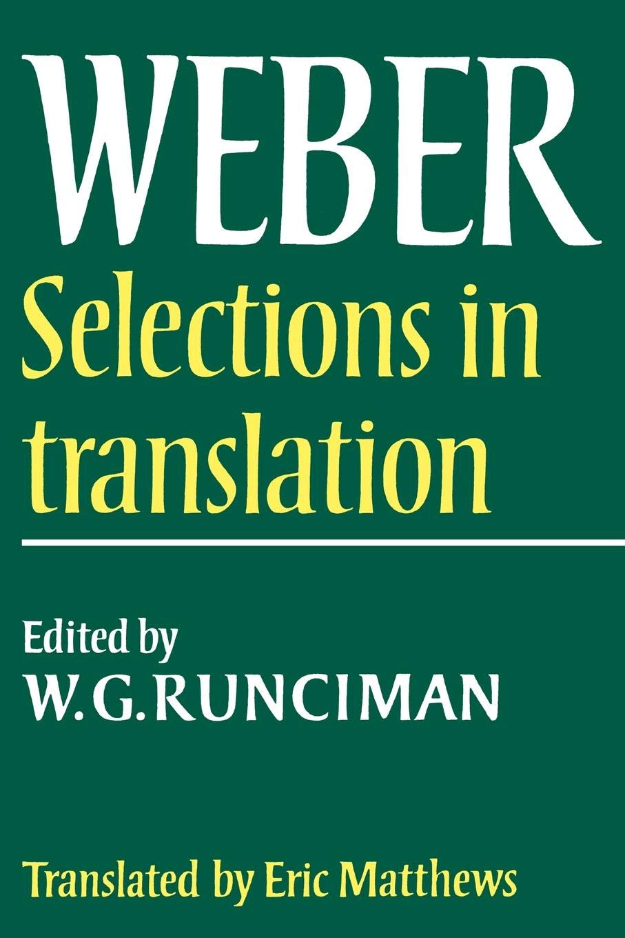 Max Weber: Selections in Translation,Used