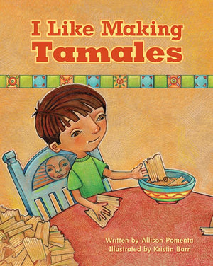 I Like Making Tamales Little Book (EARLY CHILDHOOD STUDY),Used