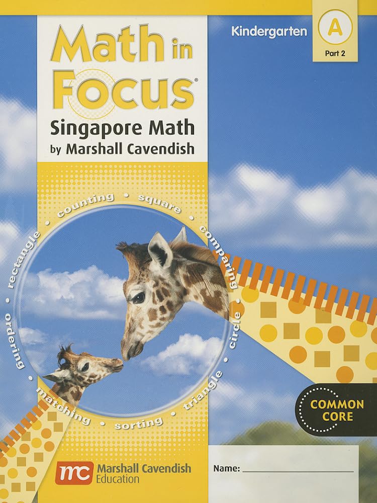 Student Edition, Book A Part 2 Grade K 2012 (Math In Focus: Singapore Math)-used
