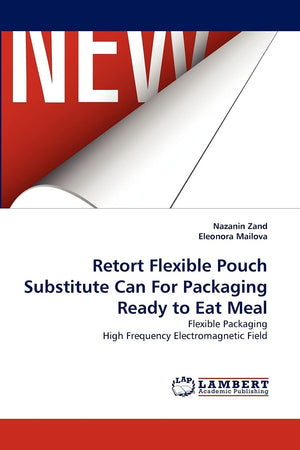 Retort Flexible Pouch Substitute Can For Packaging Ready to Eat Meal: Flexible Packaging High Frequency Electromagnetic Field,Used