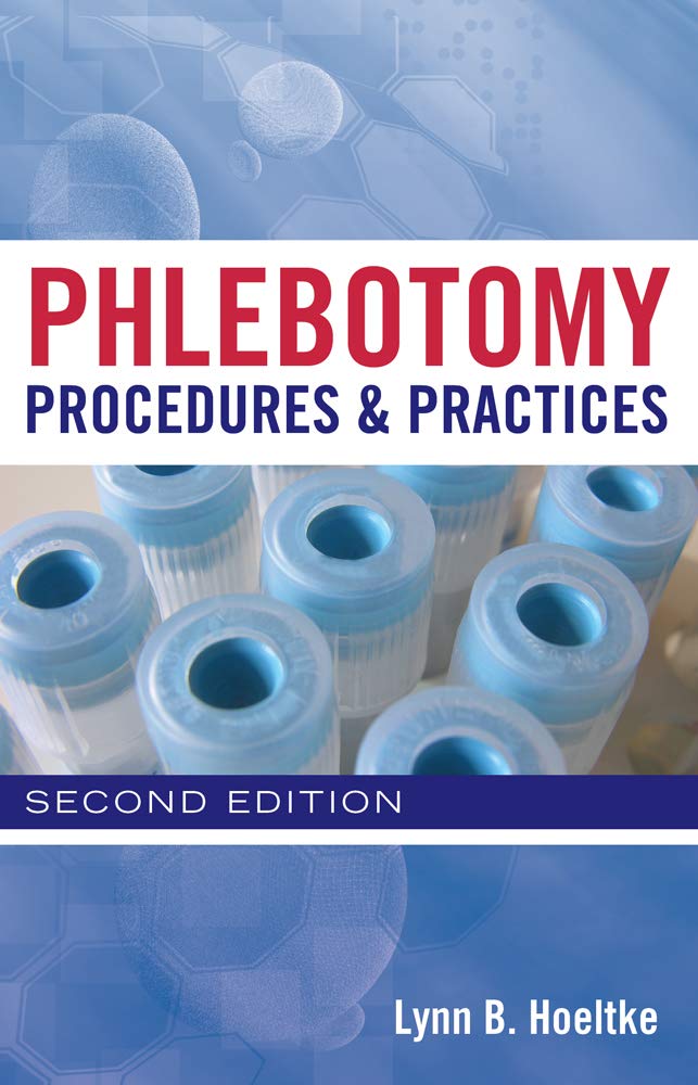 Phlebotomy Procedures and Practices,Used