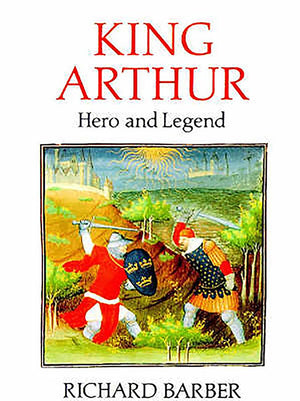 King Arthur: Hero And Legend,New