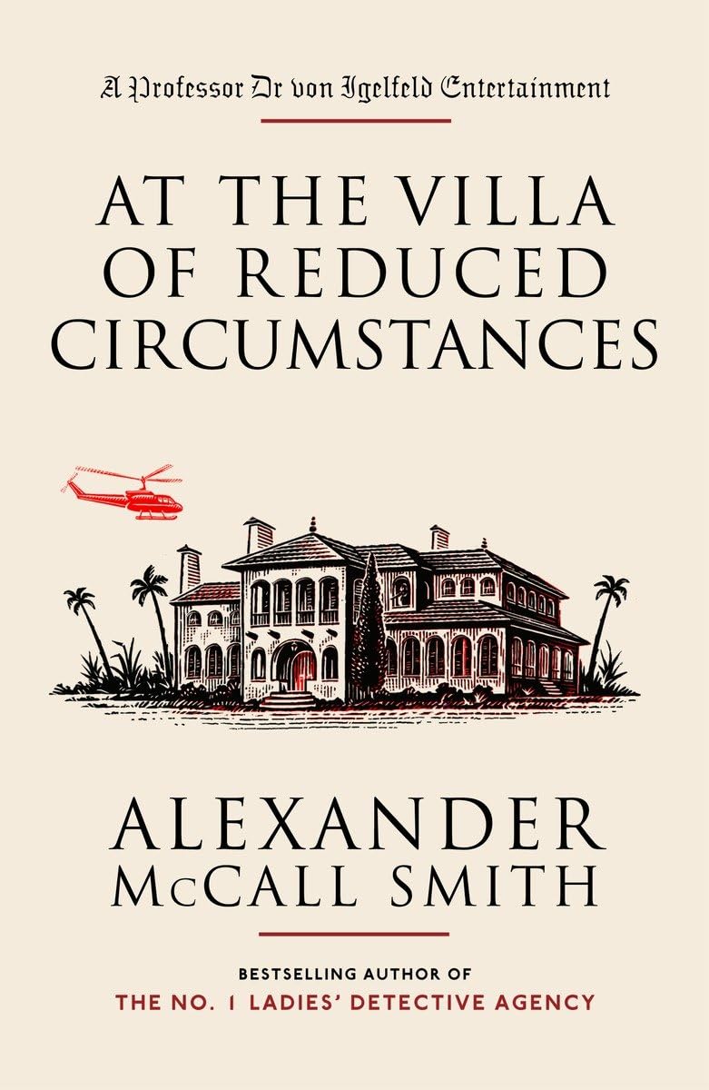 At The Villa Of Reduced Circumstances