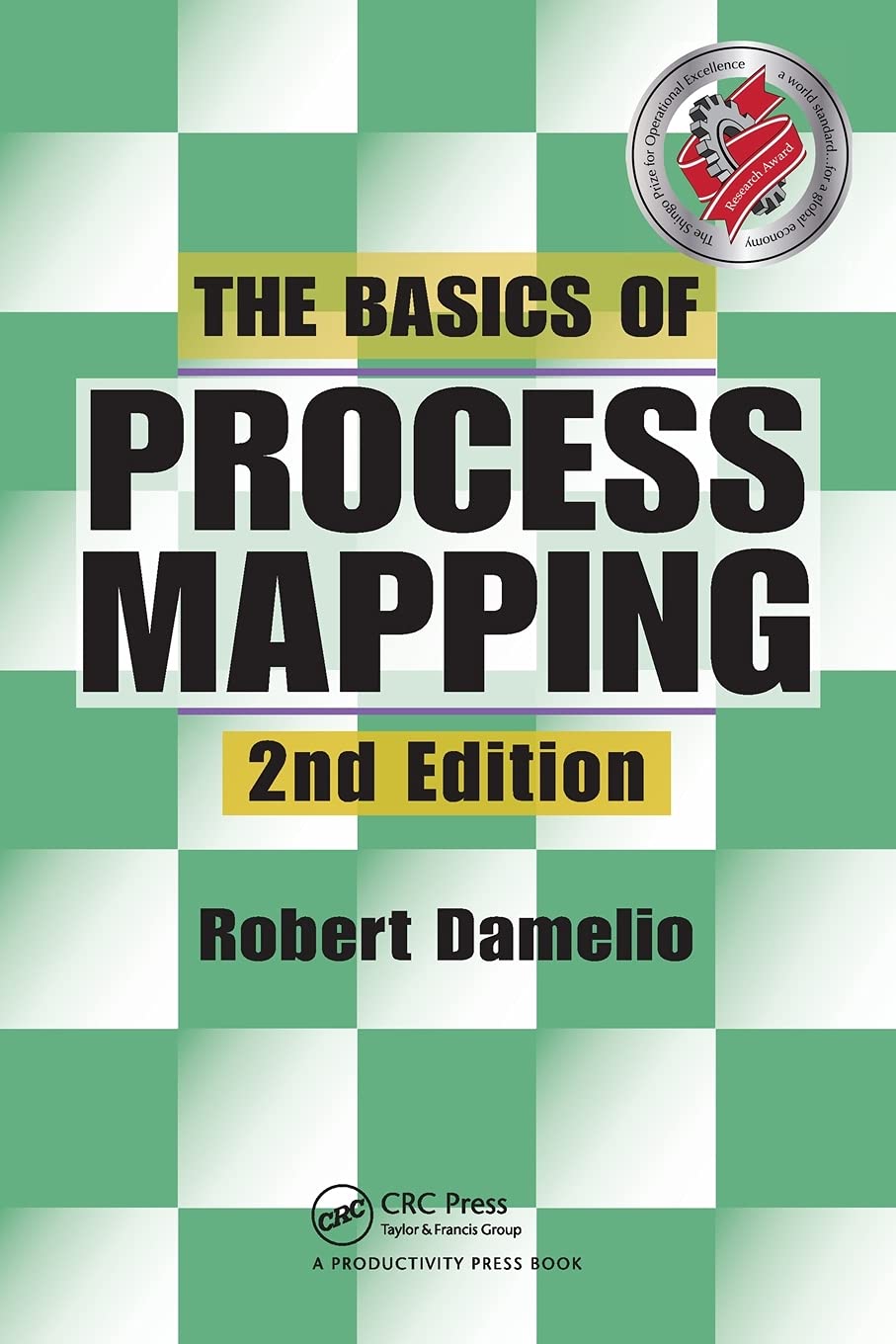 The Basics of Process Mapping,New