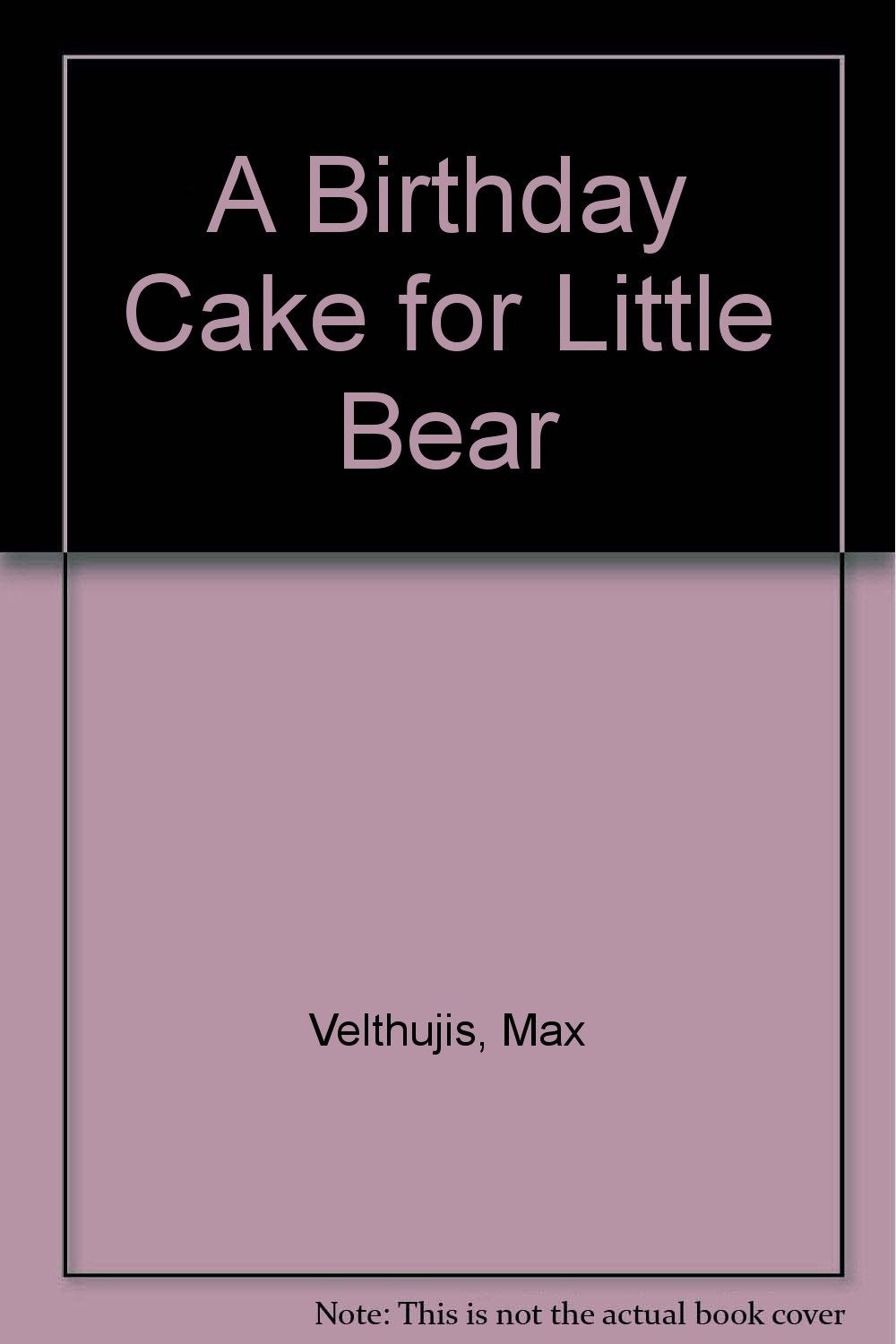 A Birthday Cake for Little Bear,Used
