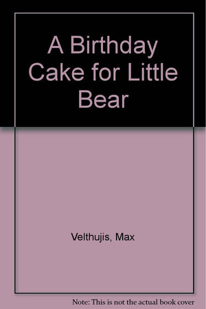 A Birthday Cake for Little Bear,Used