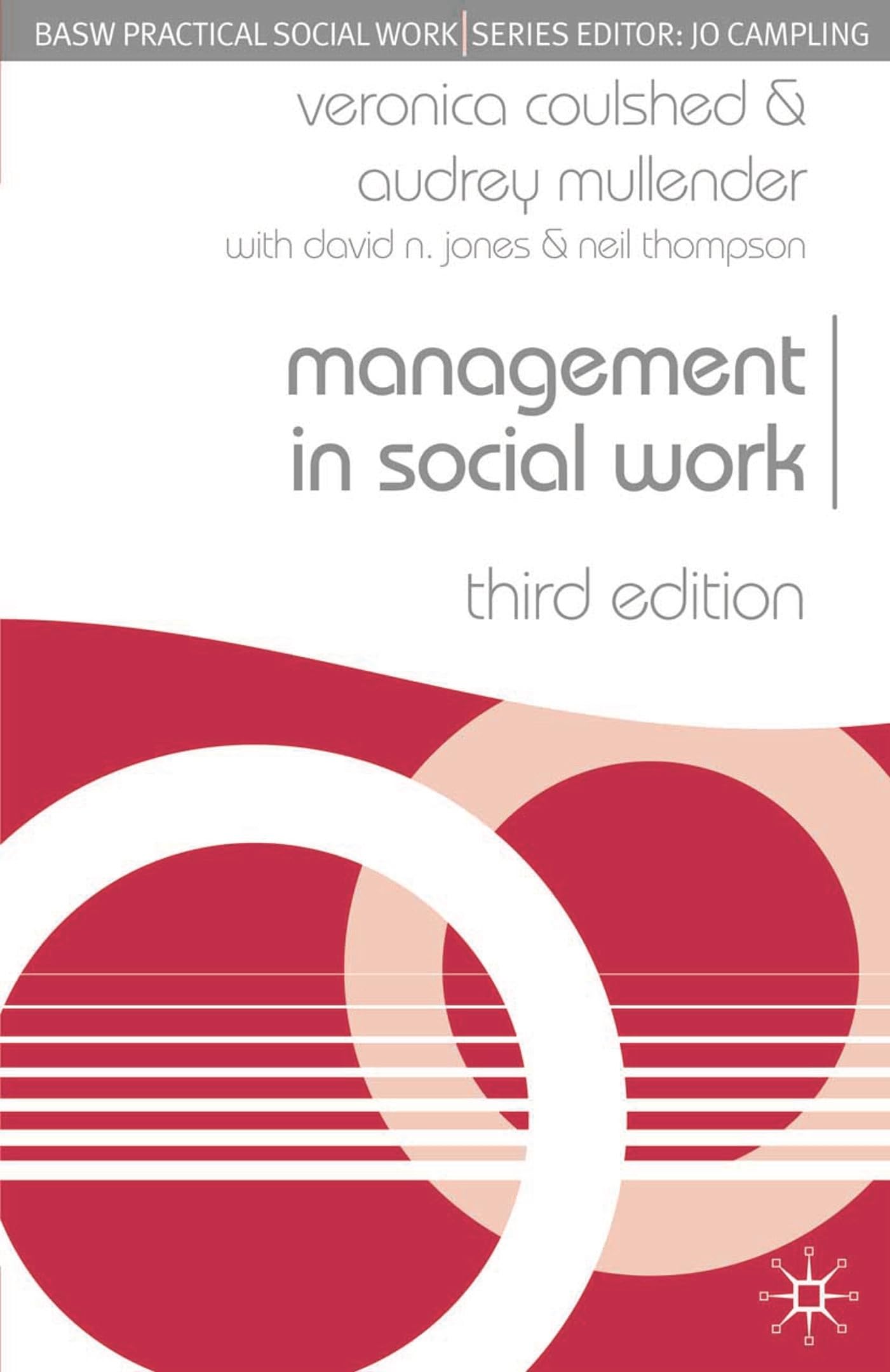 Management in Social Work (Practical Social Work Series, 36),Used