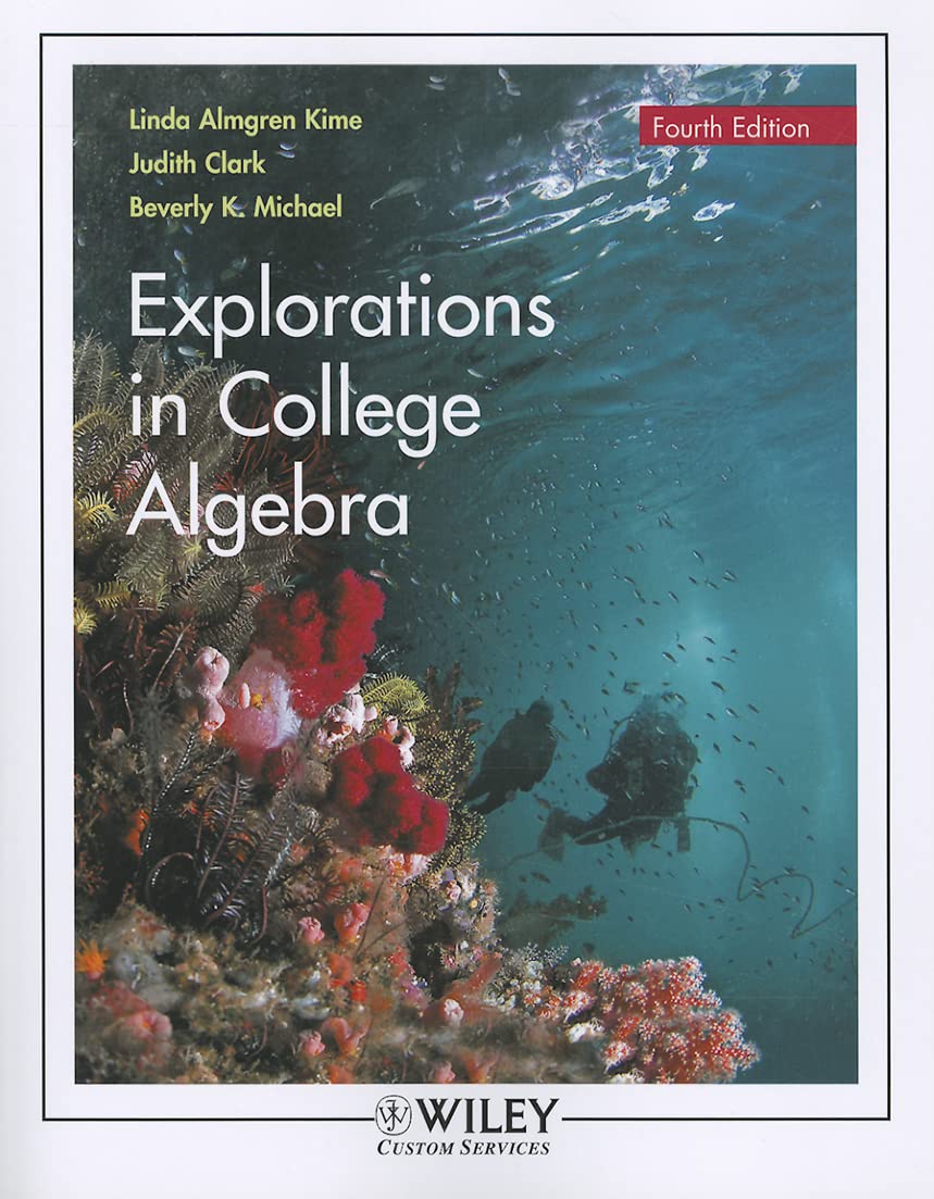 College Algebra 4th Edition for San Francisco State University,Used