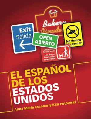 El Espaol De Los Estados Unidos (Spanish Edition)