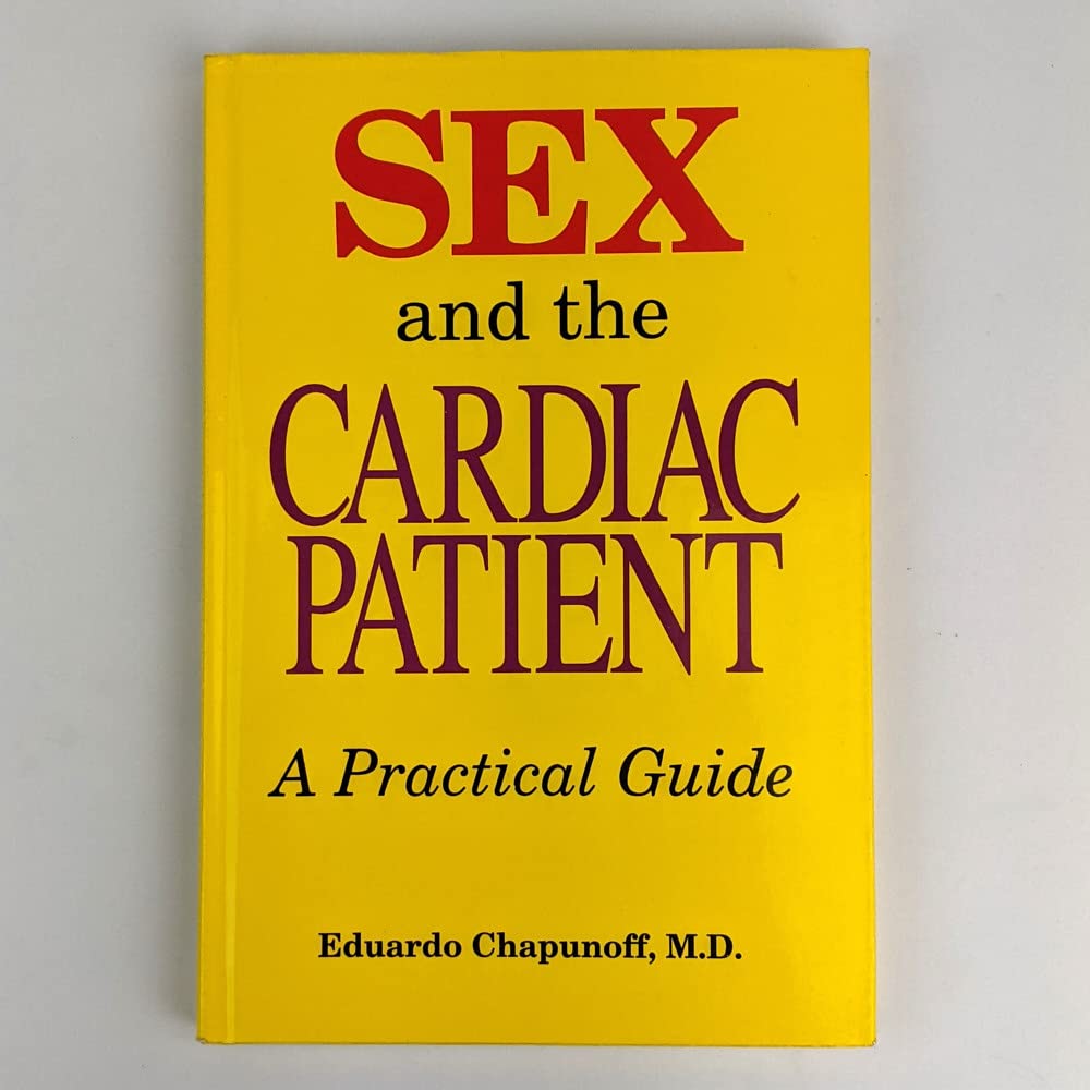 Sex and the Cardiac Patient: A Practical Guide