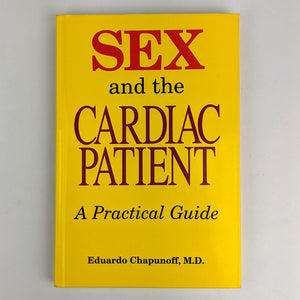 Sex and the Cardiac Patient: A Practical Guide
