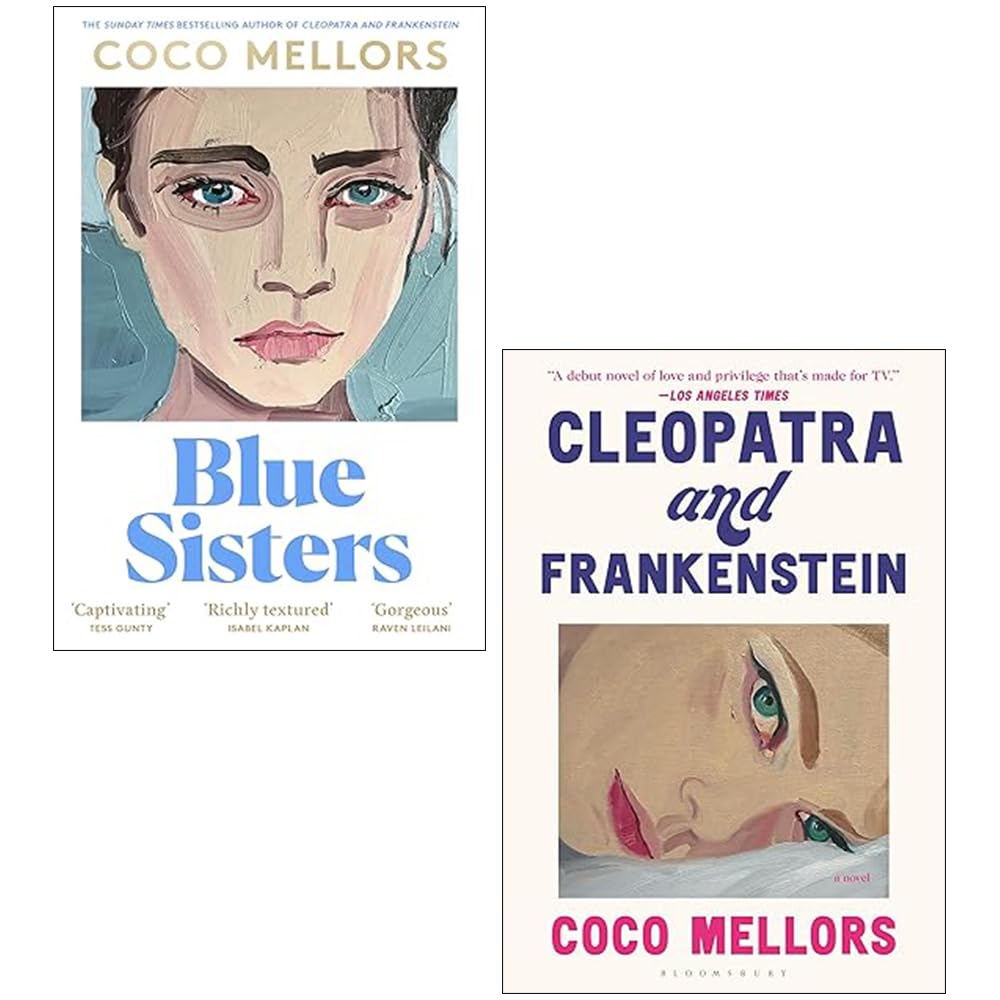 Coco Mellors 2 Books Collection Set (Blue Sisters, Cleopatra And Frankenstein)