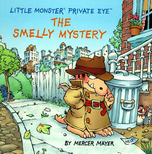 The Smelly Mystery: Little Monster Private Eye,Used