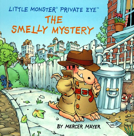 The Smelly Mystery: Little Monster Private Eye,Used