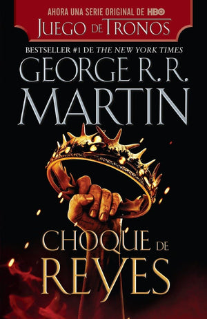Choque De Reyes / A Clash Of Kings (Spanish Edition),New