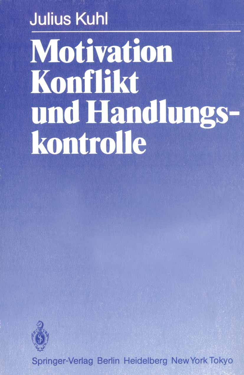 Motivation, Konflikt und Handlungskontrolle (German Edition),Used