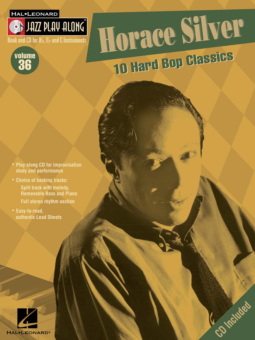 Horace Silver: Jazz PlayAlong Volume 36 (Hal Leonard Jazz PlayAlong),New