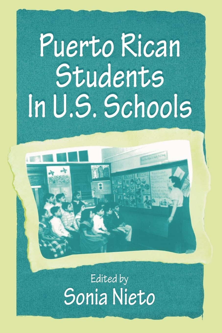 Puerto Rican Students in U.S. Schools (Sociocultural, Political, and Historical Studies in Education),Used
