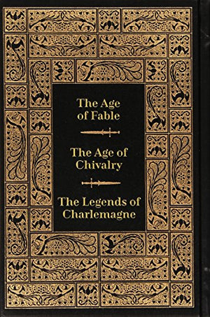 Bulfinchs Mythology (Leatherbound Classics: The Age of Fable, The Age of Chivalry, & The Legends of Charlemagne,Used