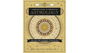 Llewellyn'S Complete Book Of Predictive Astrology: The Easy Way To Predict Your Future (Llewellyn'S Complete Book Series, 2),New