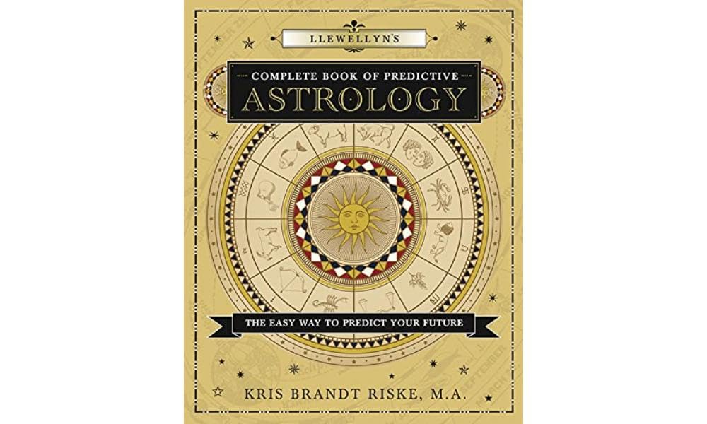 Llewellyn's Complete Book of Predictive Astrology: The Easy Way to Predict Your Future (Llewellyn's Complete Book Series, 2),Used
