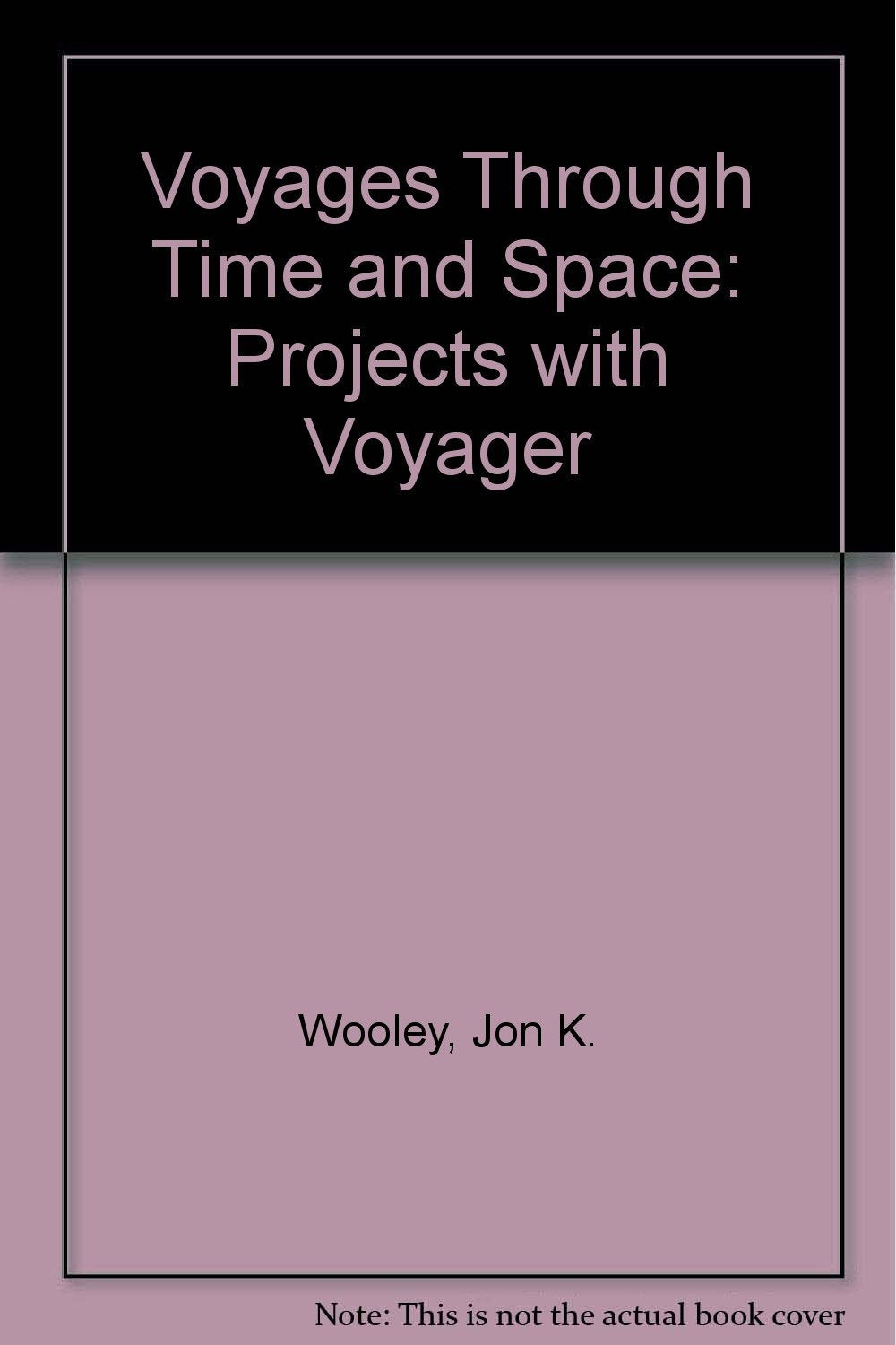 Voyages Through Space and Time,Used