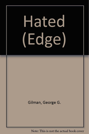 Hated (Edge),Used