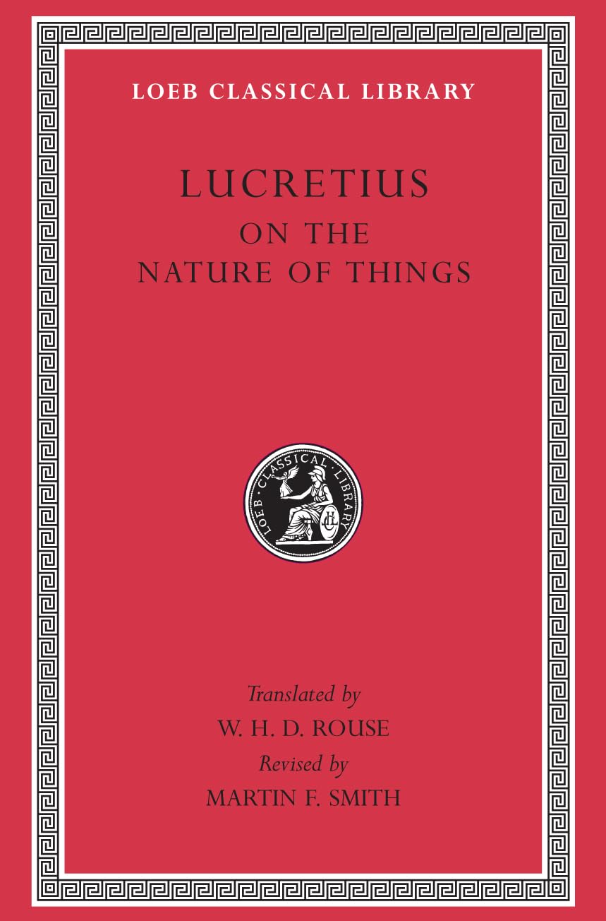 Lucretius: On The Nature Of Things (Loeb Classical Library No. 181),Used