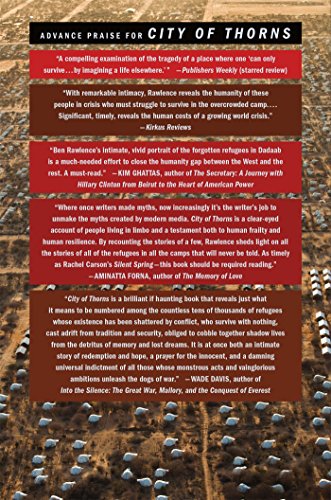 City of Thorns: Nine Lives in the World's Largest Refugee Camp,Used