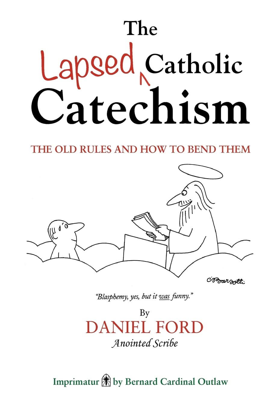 The Lapsed Catholic Catechism,Used