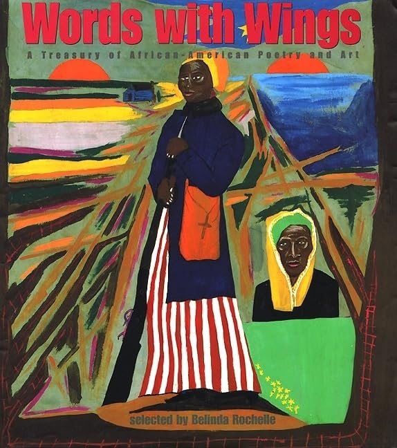 Words with Wings: A Treasury of AfricanAmerican Poetry and Art,Used