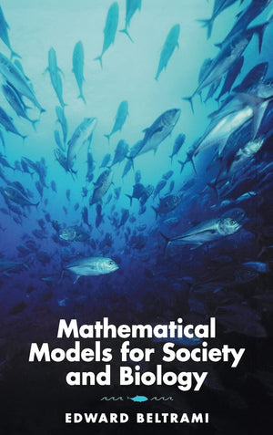 Mathematical Models for Society and Biology,Used