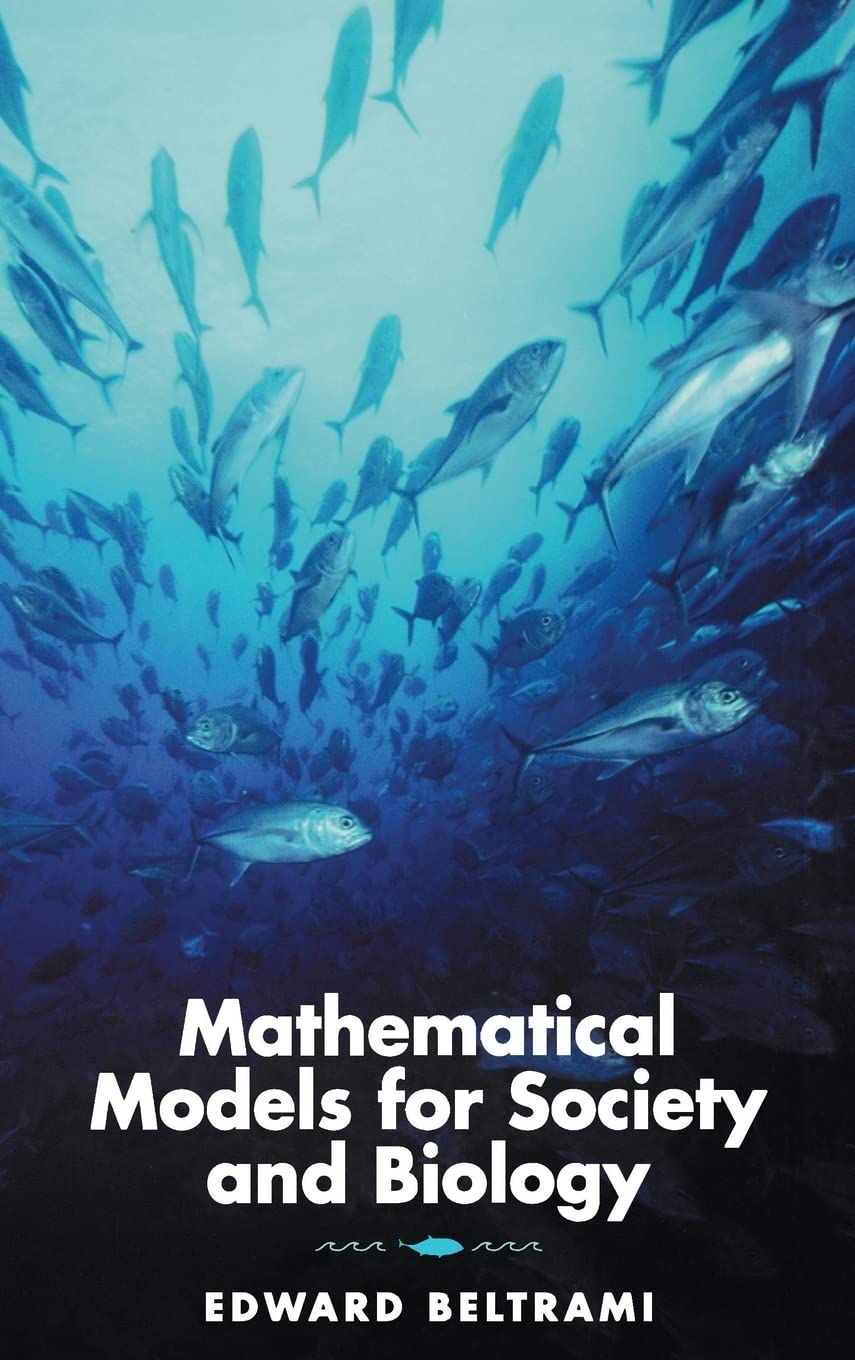 Mathematical Models for Society and Biology,Used