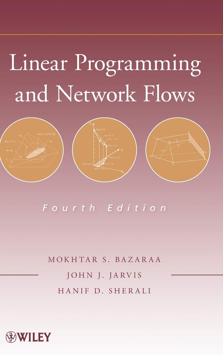 Linear Programming and Network Flows,Used