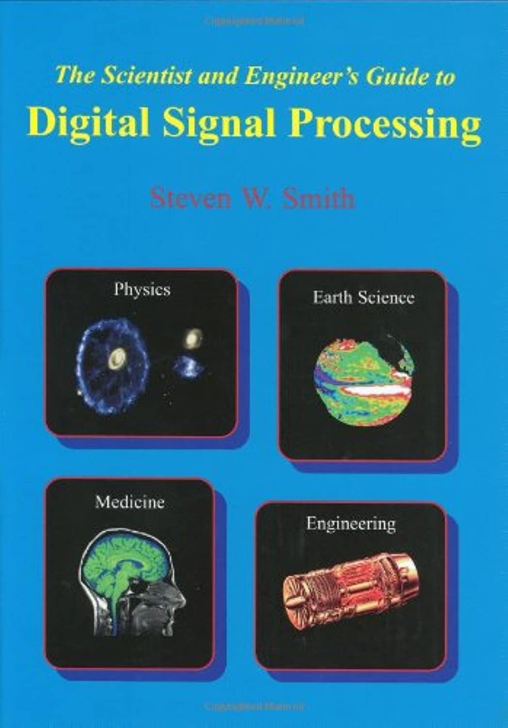 The Scientist & Engineer's Guide to Digital Signal Processing,Used