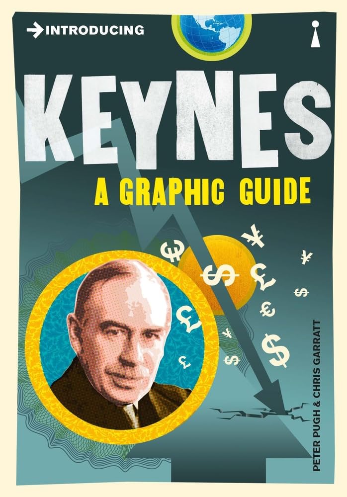 Introducing Keynes: A Graphic Guide (Graphic Guides),Used