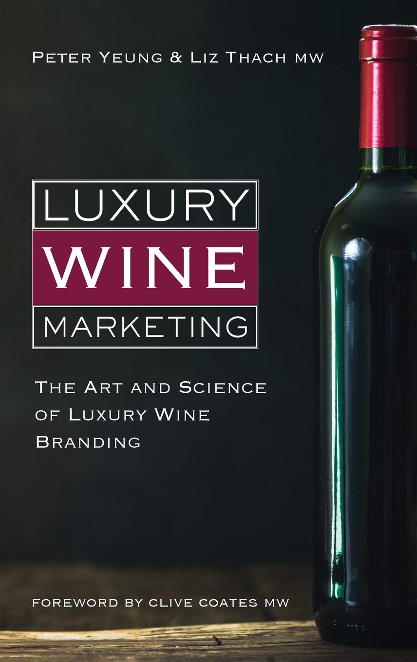 Luxury Wine Marketing: The art and science of luxury wine branding,Used