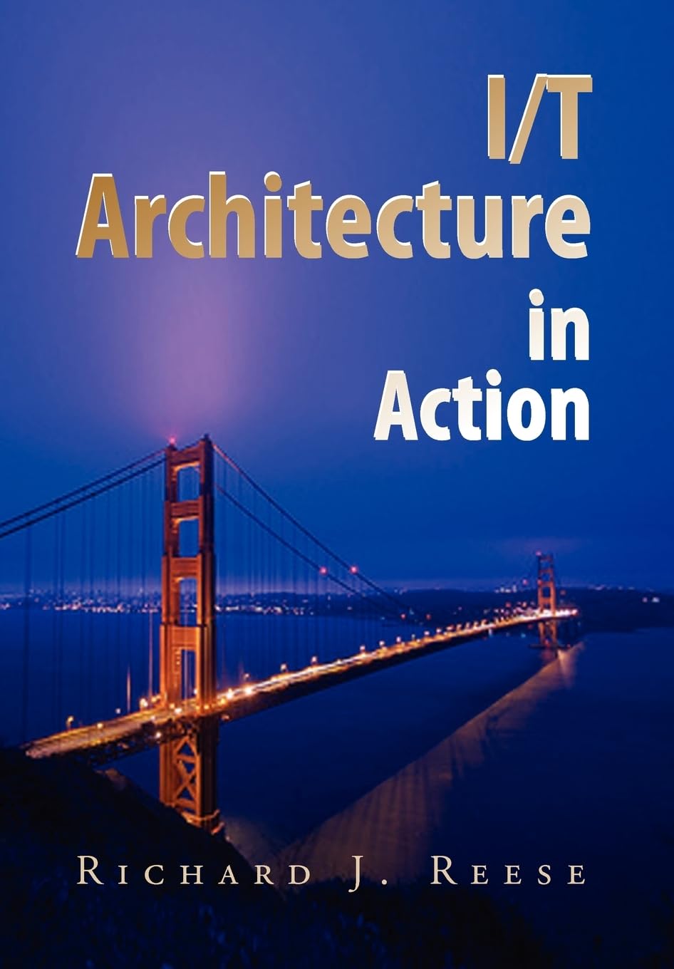I/T Architecture in Action,Used