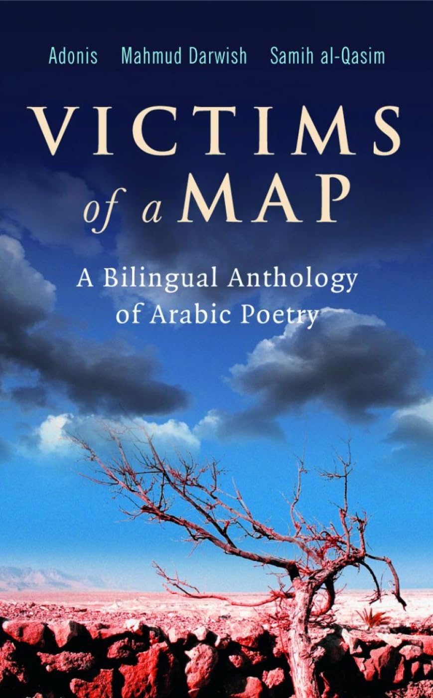 Victims of a Map: A Bilingual Anthology of Arabic Poetry,Used