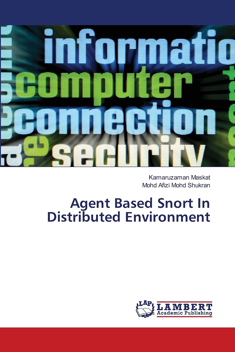 Agent Based Snort In Distributed Environment,Used