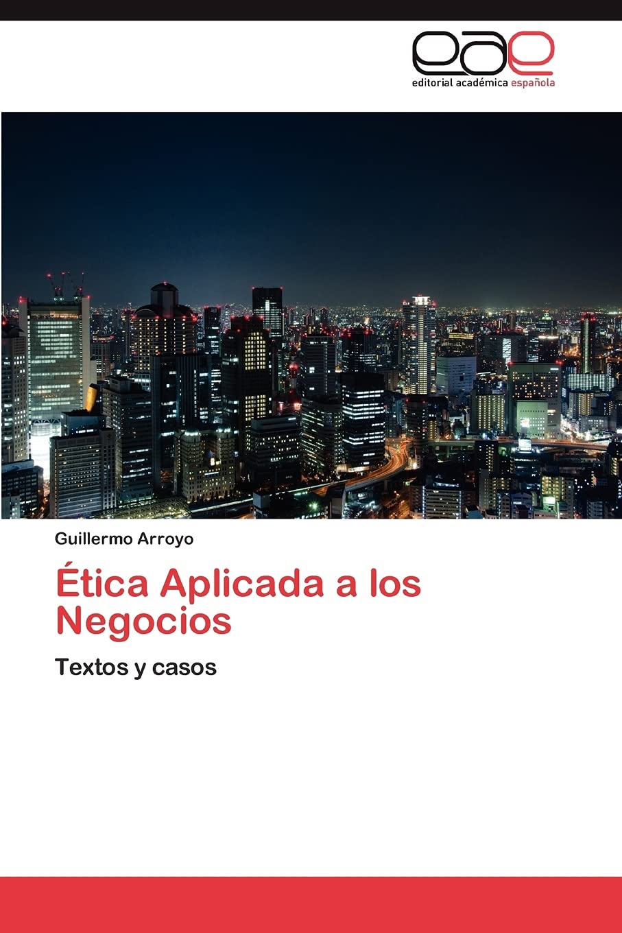 tica Aplicada a los Negocios: Textos y casos (Spanish Edition),Used