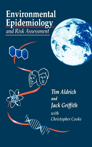 Environmental Epidemiology and Risk Assessment (Industrial Health & Safety),Used