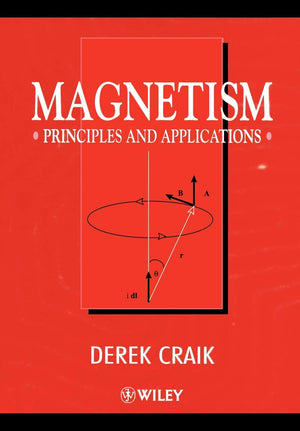 Magnetism: Principles and Applications,New