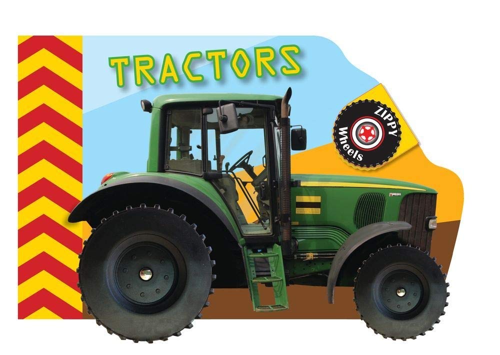 Zippy Wheels: Tractors (Zippy Wheels Series),Used