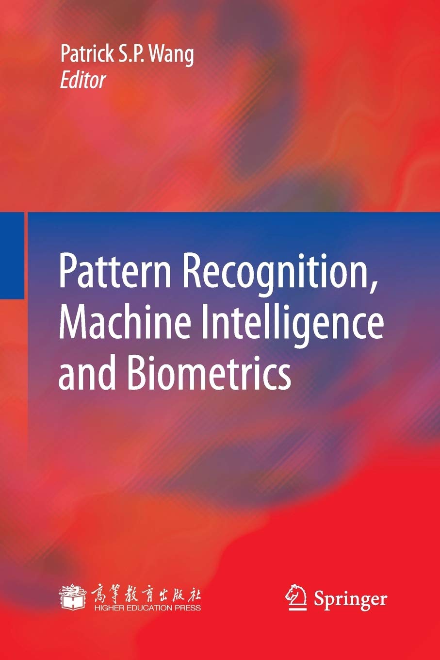 Pattern Recognition, Machine Intelligence and Biometrics,Used